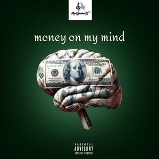 money on my mind