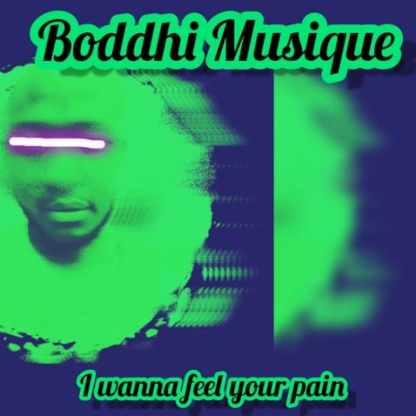 I wanna feel your pain | Boomplay Music