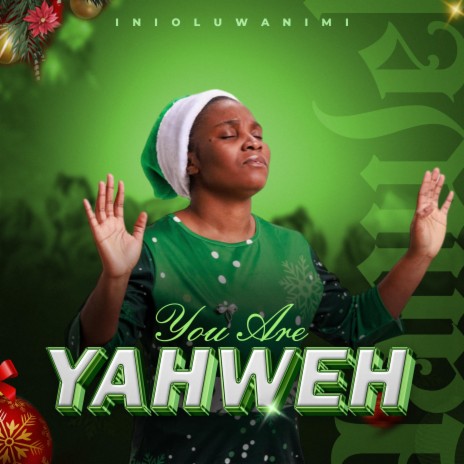 You Are YAHWEH
