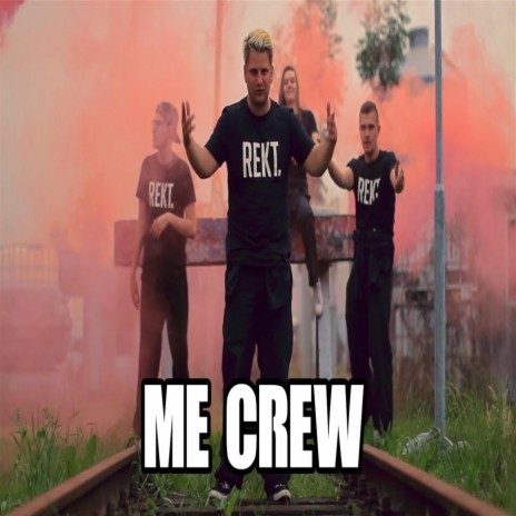 Me Crew | Boomplay Music