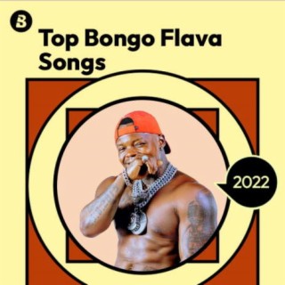 Top Bongo Flava Songs 2022