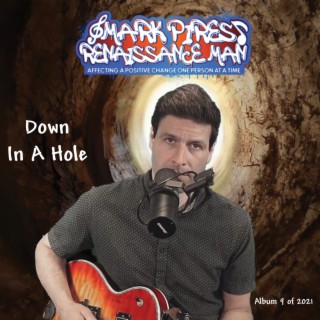 Down In A Hole