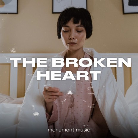 The Broken Heart | Boomplay Music