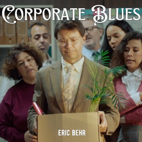 Corporate Blues | Boomplay Music