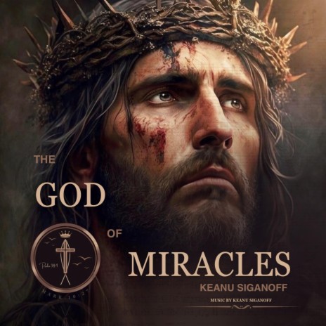 God of Miracles | Boomplay Music