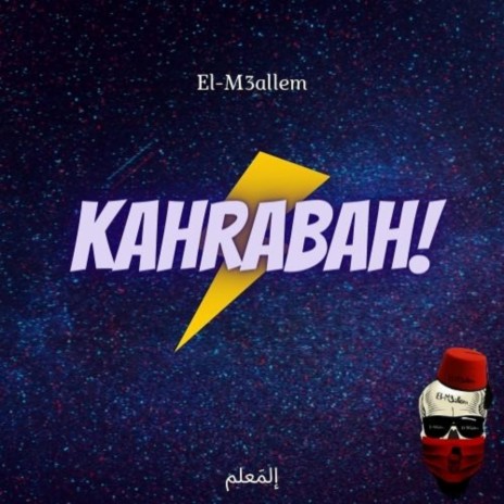 Kahrabah | Boomplay Music