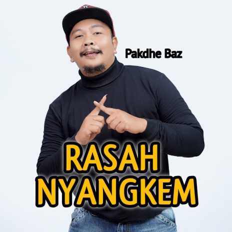 Rasah Nyangkem | Boomplay Music