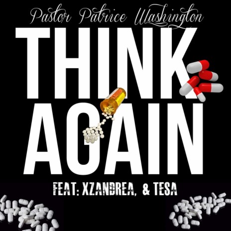 Think Again ft. X'Zandrea & Tesa | Boomplay Music
