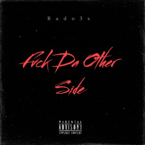 Fvck Da Other Side | Boomplay Music