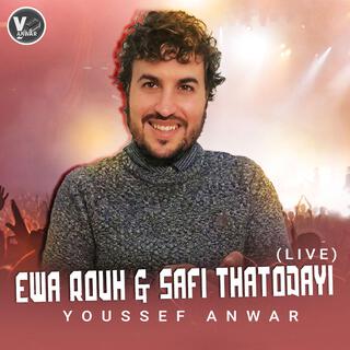 Ewa Rouh & Safi Thatodayi (Live)