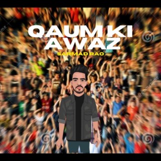 Qoum ki Awaz (Urdu Rap)