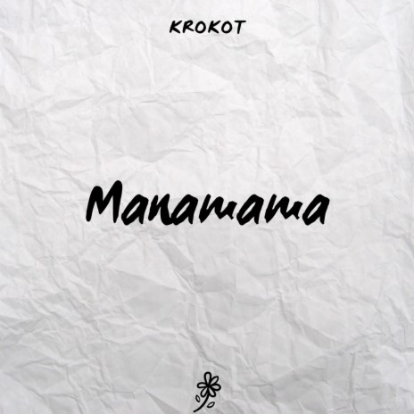 Manamama | Boomplay Music