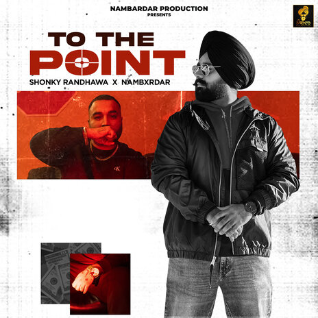 To The Point ft. Nambxrdar | Boomplay Music