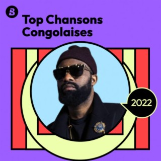 Top Chansons Congolaises 2022