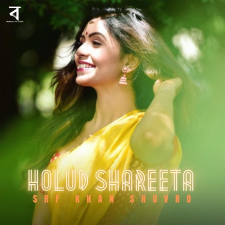 Holud Shareeta | Boomplay Music