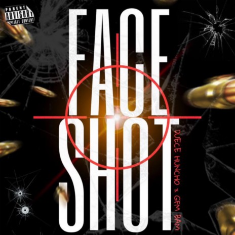 Face Shot ft. GFM Bam | Boomplay Music