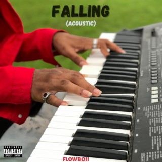 Falling (Acoustic) lyrics | Boomplay Music