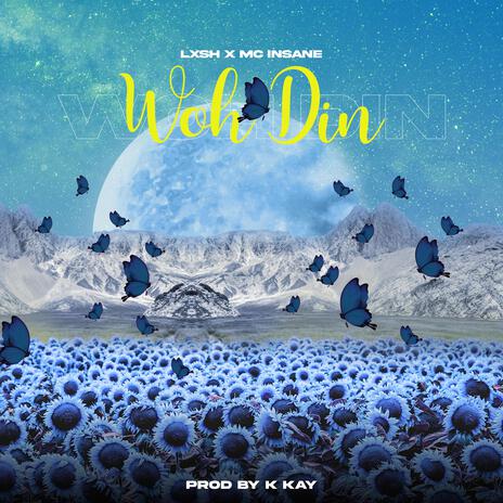 Woh Din ft. MC INSANE & K KAY | Boomplay Music