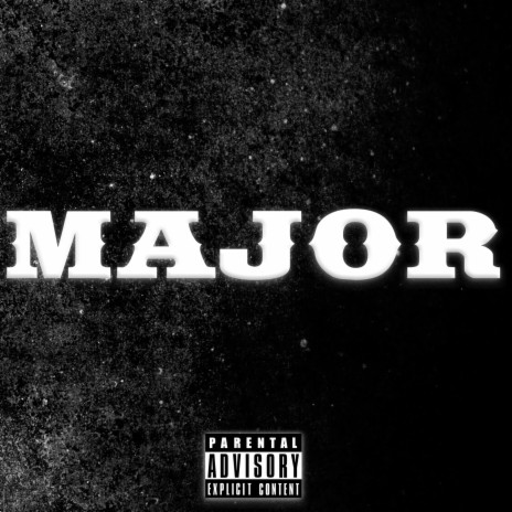 MAJOR | Boomplay Music