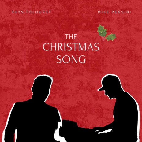 The Christmas Song ft. Mike Pensini | Boomplay Music