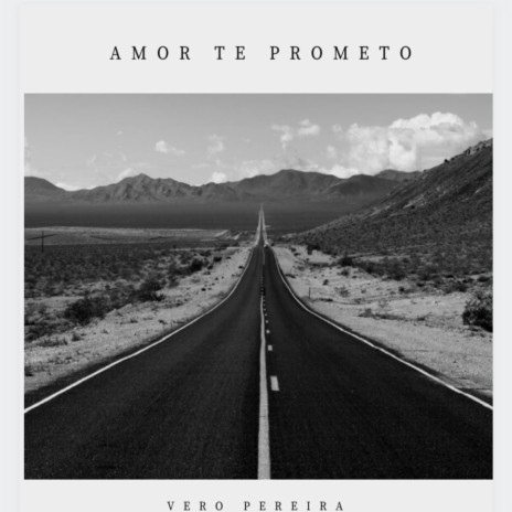 Amor te prometo | Boomplay Music