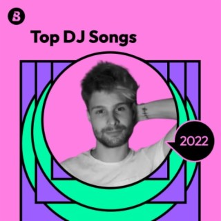 Top DJ Remix of 2022