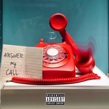 Answer My Call | Boomplay Music