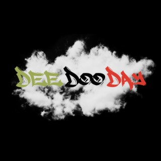 DeeDooDay