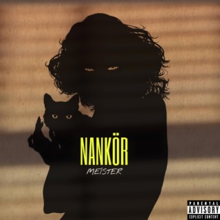 Nankör lyrics | Boomplay Music