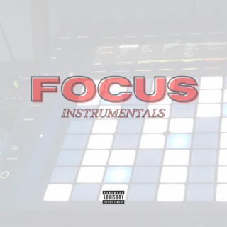 Focus Instrumentals