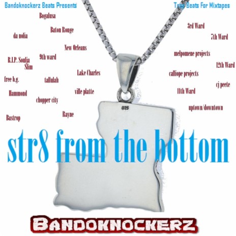 Str8 from the bottom | Boomplay Music