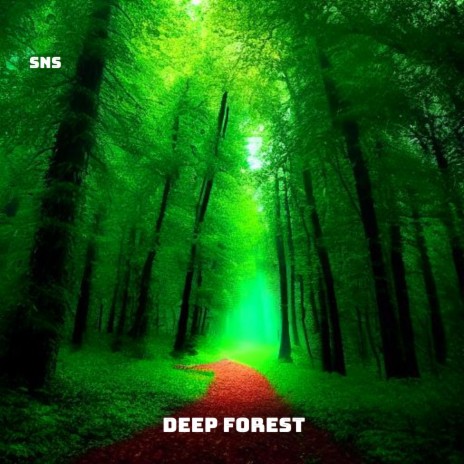 Deep Forest (Original Mix) | Boomplay Music