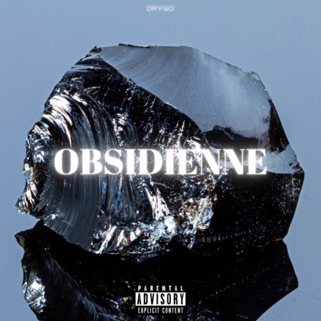 Obsidienne | Boomplay Music