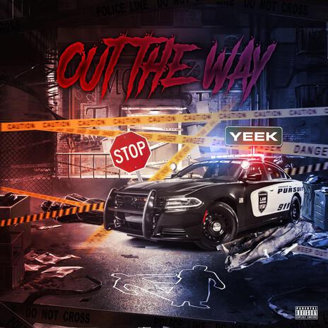 Out The way | Boomplay Music