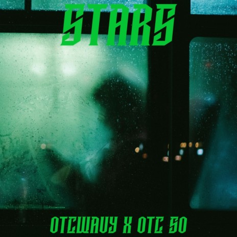 STARS ft. OTC 50 | Boomplay Music