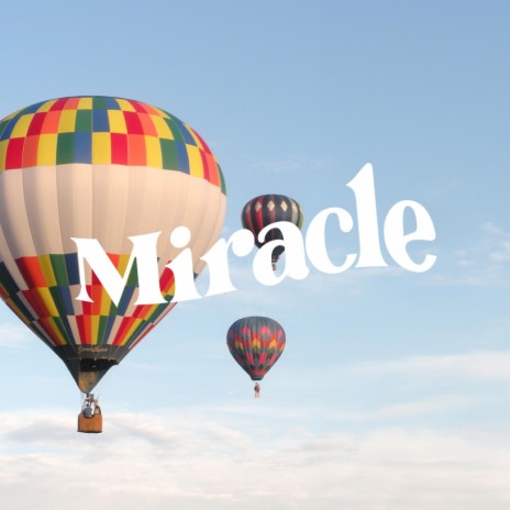 Miracle