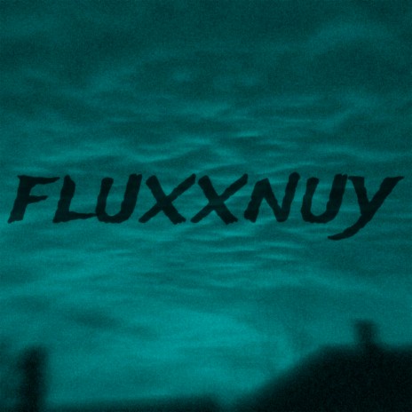 fluxxnuy (speed up) | Boomplay Music