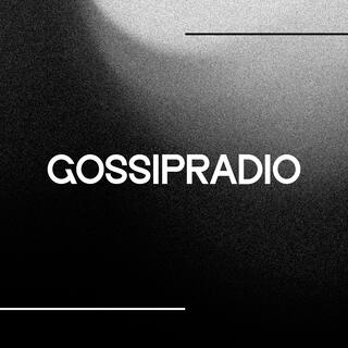 GossipRadio