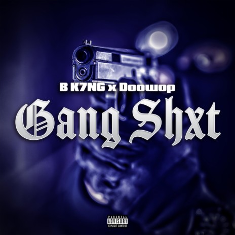 Gang Shxt ft. DoowopOfficial | Boomplay Music