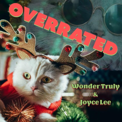 Overrated ft. Joyce Lee | Boomplay Music