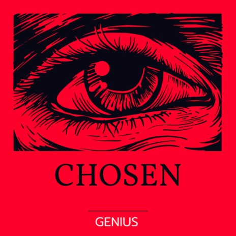 Chosen ft. Genius