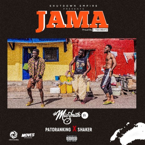 Jama ft. Patoranking & Shaker
