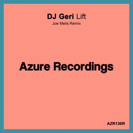 Lift (Joe Meils Remix)