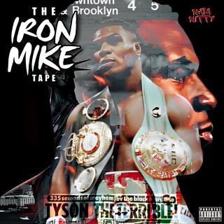 THE IRON MIKE TAPE