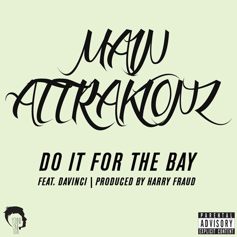 Do It for the Bay ft. DaVinci | Boomplay Music