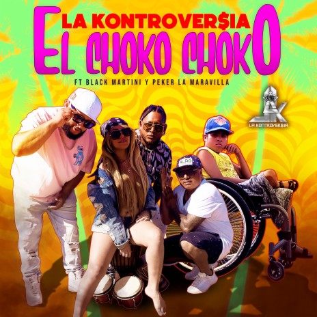 El Choko Choko ft. Black Martini & Peker la Maravilla | Boomplay Music