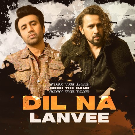 Dil Na Lanvee ft. Adnan Dhool | Boomplay Music