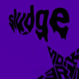 Sludge (Demo)