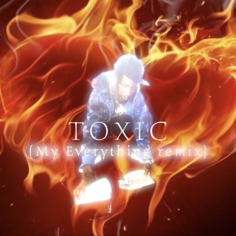 Toxic ft. Loafed Up