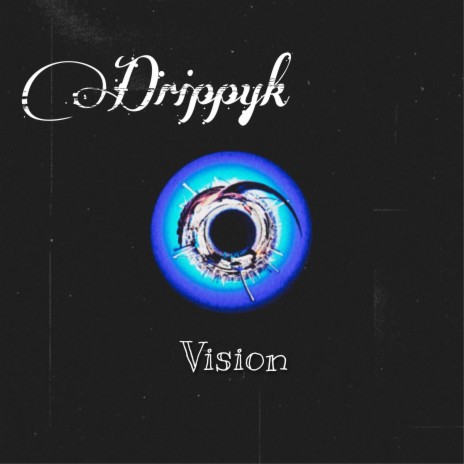 vision | Boomplay Music